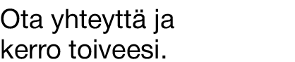 Ota yhteyttä